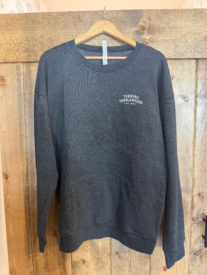 Turning Tumbleweeds Crew Neck Sweatshirt